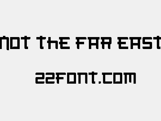 Not the far east