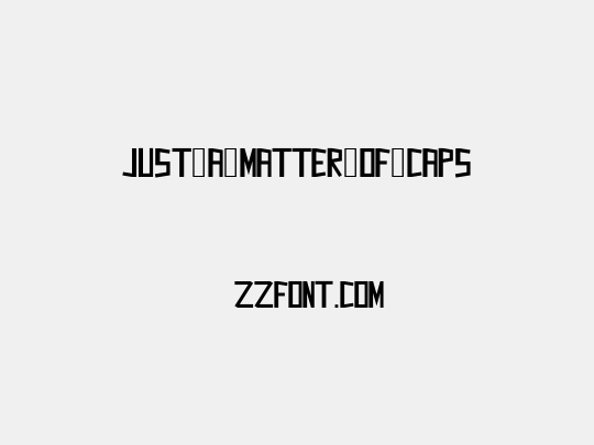 Just_a_Matter_of_Caps