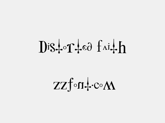Distorted Faith