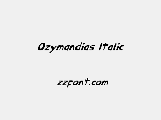 Ozymandias Italic