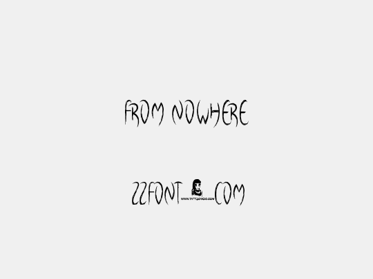 From Nowhere