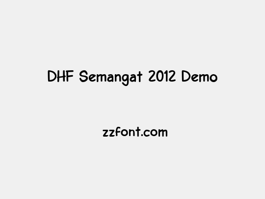 DHF Semangat 2012 Demo