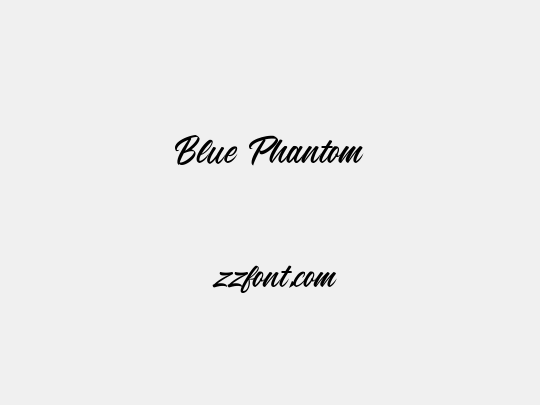 Blue Phantom