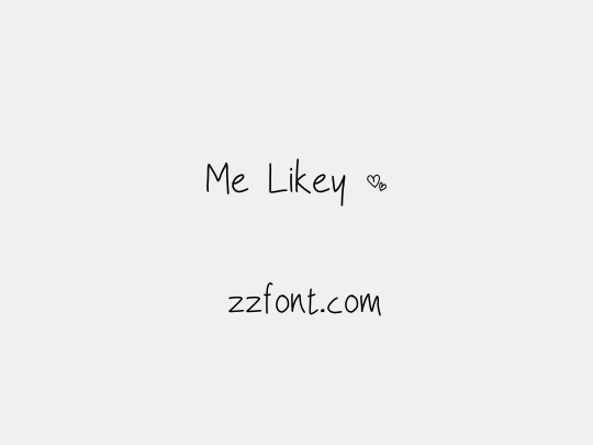 Me Likey ~