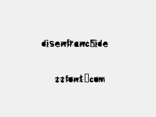 disenfranchide 