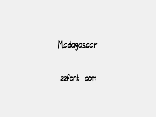 Madagascar