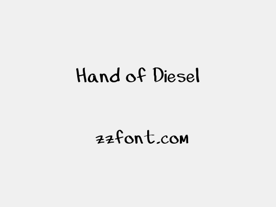 Hand of Diesel