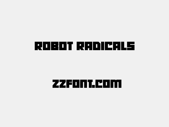 Robot Radicals