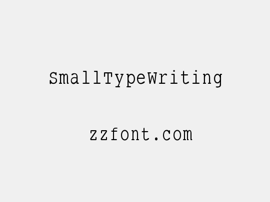 SmallTypeWriting