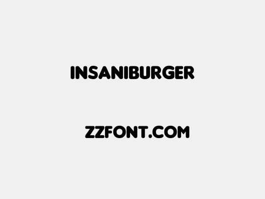 Insaniburger
