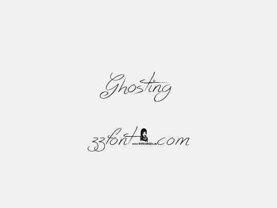 Ghosting