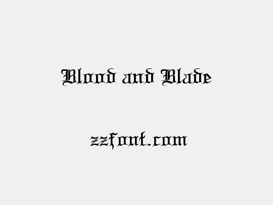 Blood and Blade