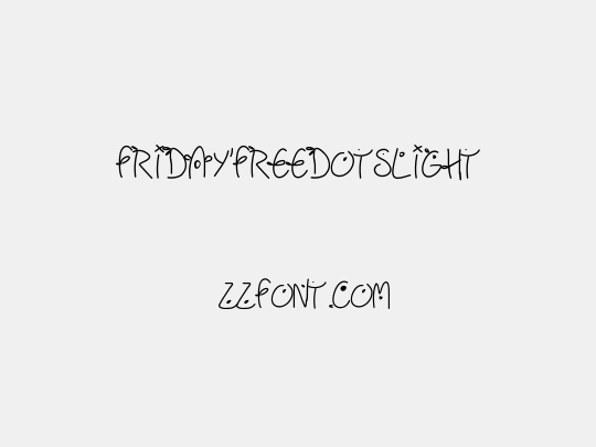 Fridayfreedotslight