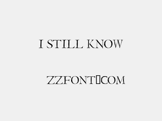 I Still Know