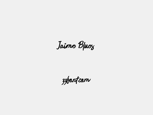 Jaime Blues