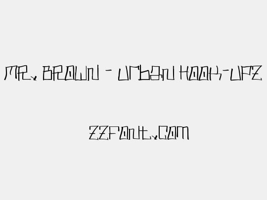 MR. BROWN - Urban Hook-Upz
