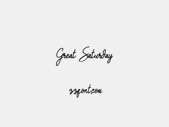 Great Saturday