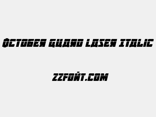 October Guard Laser Italic