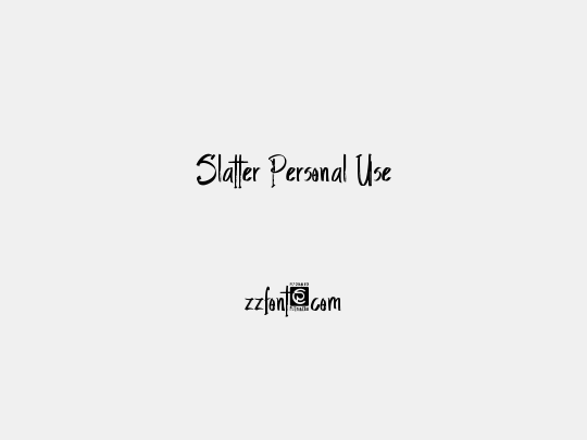 Slatter Personal Use