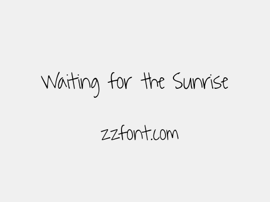 Waiting for the Sunrise