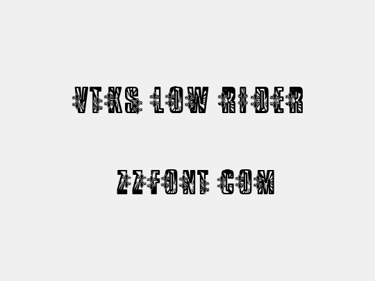 VTKS Low Rider