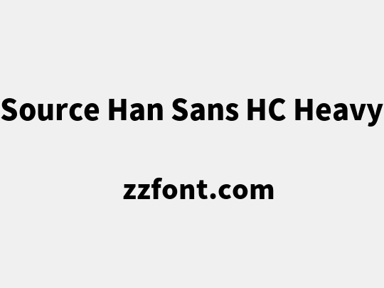 Source Han Sans HC Heavy