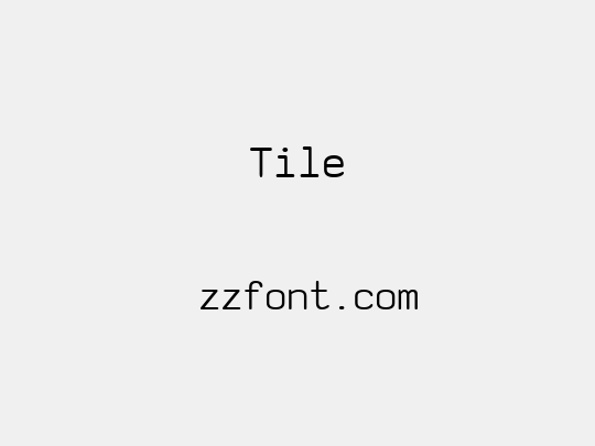 Tile