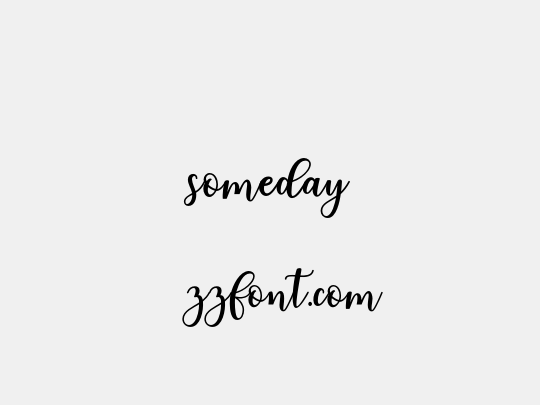 someday