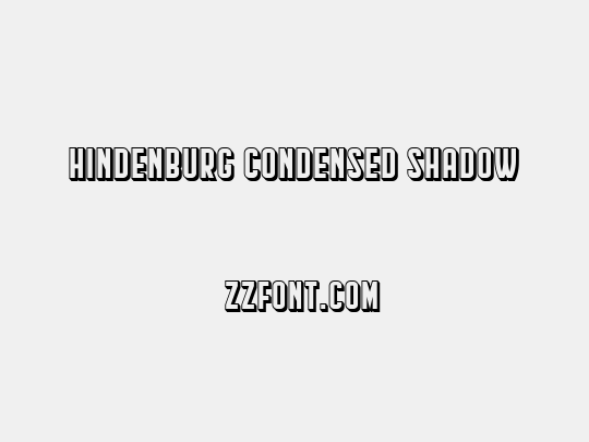 Hindenburg Condensed Shadow