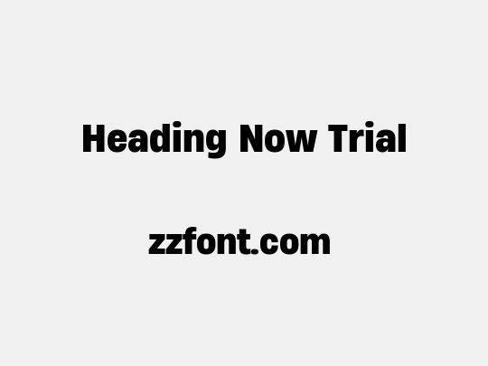 Heading Now Trial