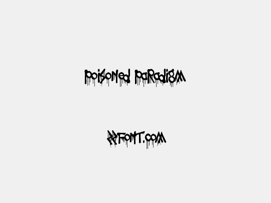 Poisoned Paradigm