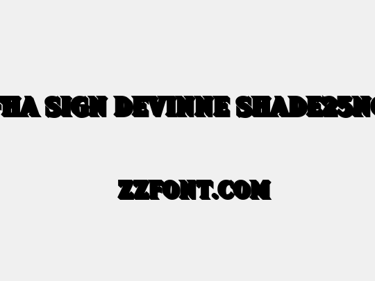 FHA Sign DeVinne Shade25NC
