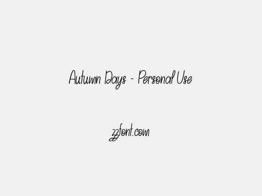 Autumn Days - Personal Use
