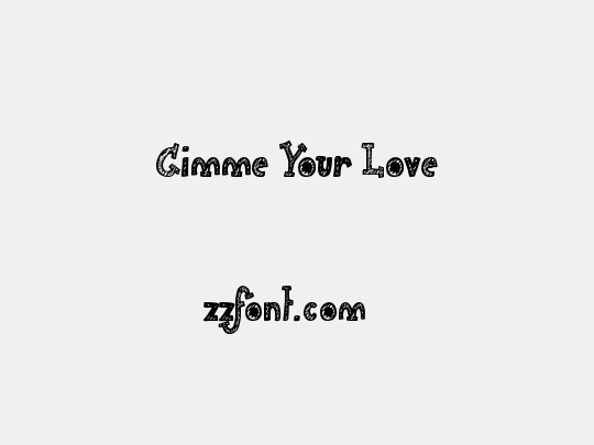 Gimme Your Love