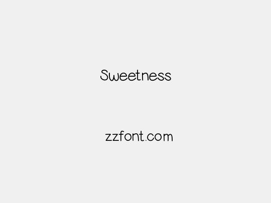 Sweetness