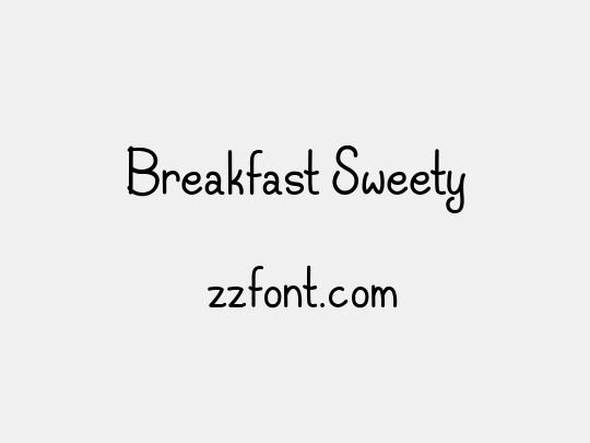 Breakfast Sweety