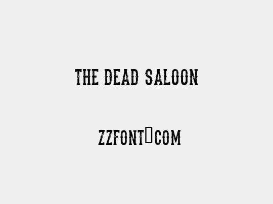 the dead saloon 