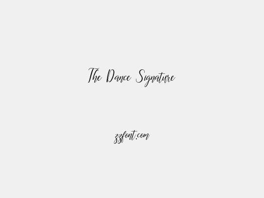 The Dance Signature