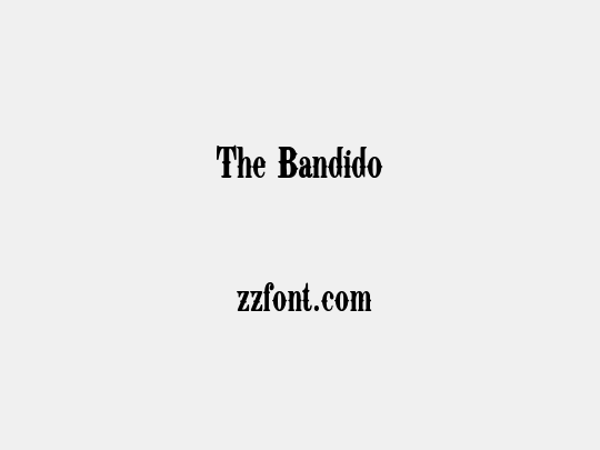 The Bandido
