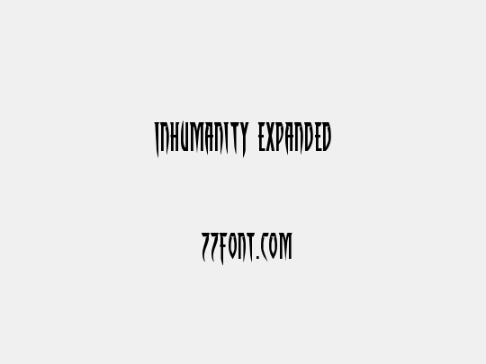 Inhumanity Expanded