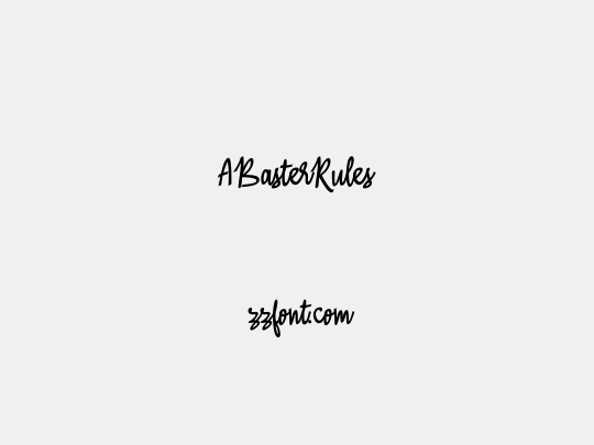 ABasterRules