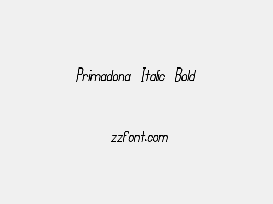 Primadona Italic Bold