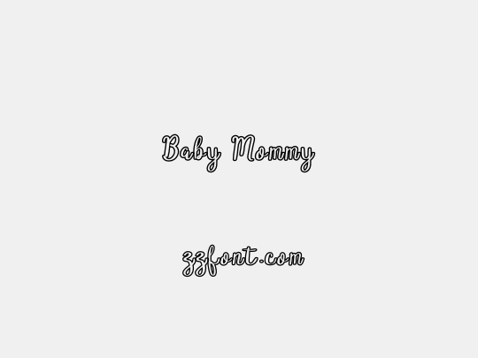Baby Mommy