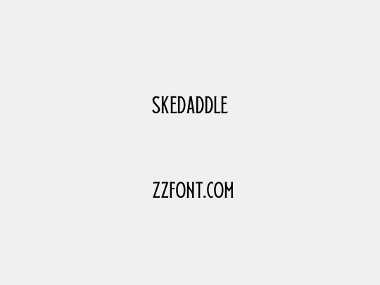 Skedaddle