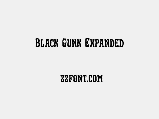 Black Gunk Expanded
