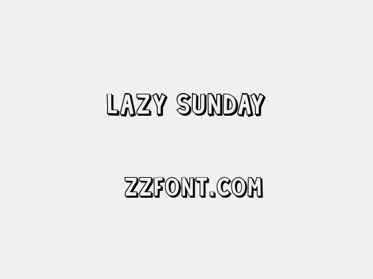 Lazy Sunday