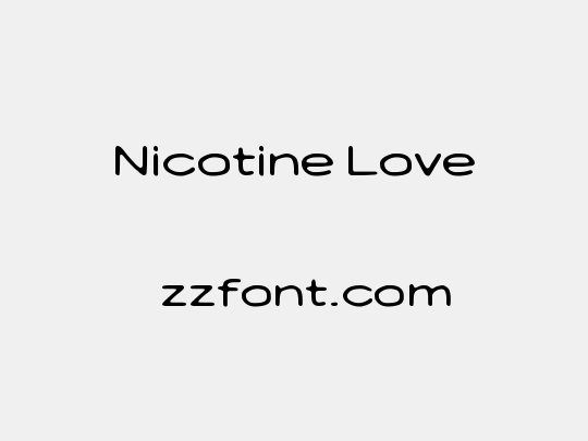 Nicotine Love