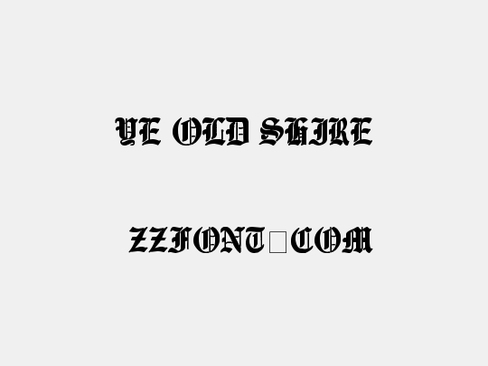 Ye Old Shire
