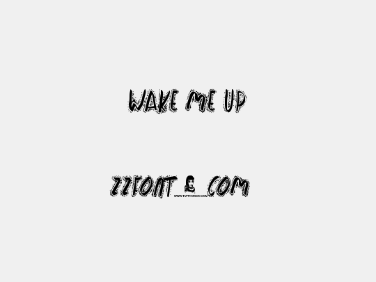 Wake Me Up