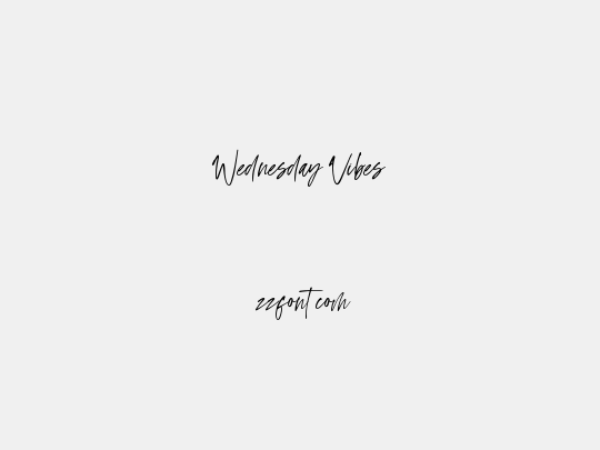 Wednesday Vibes